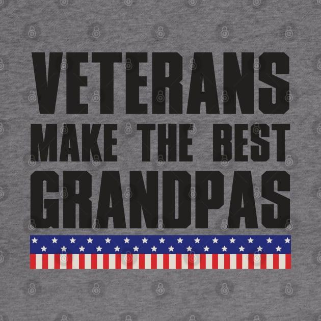 Veterans Make The Best Grandpas. by Distant War